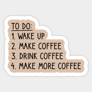 Coffee To-Do List Funny Sticker